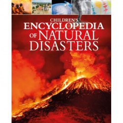 Children's Encyclopedia of Natural Disasters