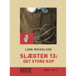Slægten 13: Det store kup (Storskrift)