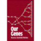 Our Genes: A Philosophical Perspective on Human Evolutionary Genomics
