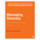 Managing Diversity - International Student Edition: Toward a Globally Inclusive Workplace