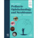 Taylor and Hoyt's Pediatric Ophthalmology and Strabismus