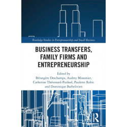 Business Transfers, Family Firms and Entrepreneurship