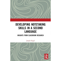 Developing Notetaking Skills in a Second Language: Insights from Classroom Research