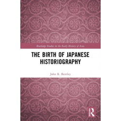 The Birth of Japanese Historiography