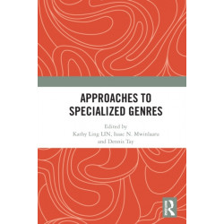 Approaches to Specialized Genres