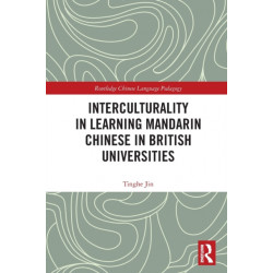 Interculturality in Learning Mandarin Chinese in British Universities