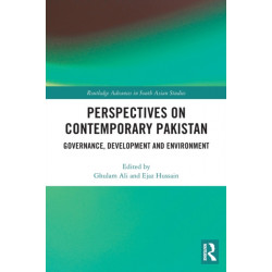 Perspectives on Contemporary Pakistan: Governance, Development and Environment