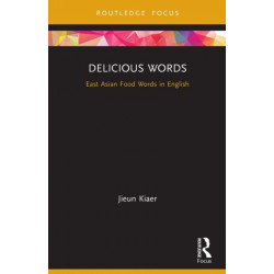 Delicious Words: East Asian Food Words in English