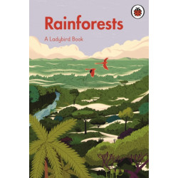 A Ladybird Book: Rainforests