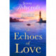 The Echoes of Love