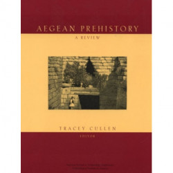 Aegean Prehistory: A Review