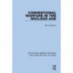 Conventional Warfare in the Nuclear Age