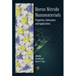 Boron Nitride Nanomaterials: Properties, Fabrication, and Applications