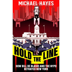 The Secret Files: Bill Deblasio, The NYPD, and the Broken Promises of Police Reform