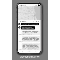 Your Driver Has Arrived - Discussion Edition: Ridesharing Stories by Nestor "The Boss" Gomez With Discussion Questions