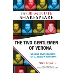 The Two Gentlemen of Verona: The 30-Minute Shakespeare