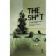 THE SH*T