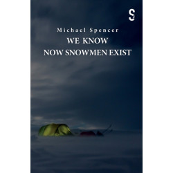 We Know Now Snowmen Exist