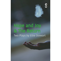 Hope and Joy & The Return: Two Plays