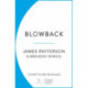 Blowback: A president in turmoil. A deadly motive.