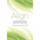 Align: Living and Loving from the True Self