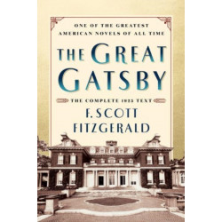 The Great Gatsby Original Classic Edition: The Complete 1925 Text