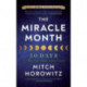 The Miracle Month - Second Edition: 30 Days to a Revolution in Your Life