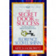 The Secret Door to Success (Condensed Classics): Your Guide to Miraculous Living