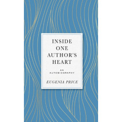 Inside One Author's Heart: An Autobiography