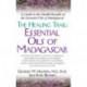 The Healing Trail: Essential Oils of Madagascar