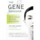 The Gene Makeover: The 21st Century Anti-Aging Breakthrough