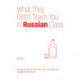 What They Didn't Teach You in Russian Class: Slang Phrases for the Cafe, Club, Bar, Bedroom, Ball Game and More