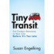 Tiny Transit: Cut Carbon Emissions in Your City Before It's Too Late