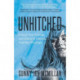 Unhitched: Unlock Your Courage and Clarity to Unstick Your Bad Marriage