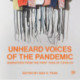 Unheard Voices of the Pandemic: Narratives from the First Year of COVID-19