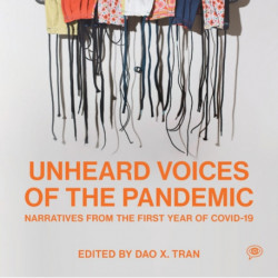 Unheard Voices of the Pandemic: Narratives from the First Year of COVID-19