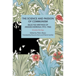 The Science and Passion of Communism