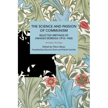 The Science and Passion of Communism