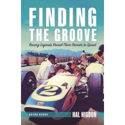 Finding the Groove: Racing Legends Reveal Their Secrets to Speed
