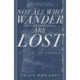 Not All Who Wander (Spiritually) Are Lost: A Story of Church