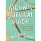The Widow's Survival Guide: Living with Children After the Death of Your Spouse