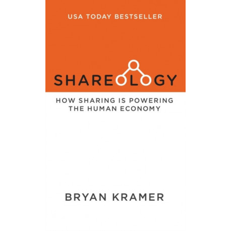 Shareology: How Sharing is Powering the Human Economy