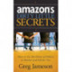 Amazon's Dirty Little Secrets: How to Use the Power of Others to Market and Sell for You