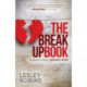 The Breakup Book: 20 Steps to Heal a Broken Heart