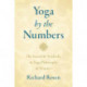 Yoga by the Numbers: The Sacred and Symbolic in Yoga Philosophy and Practice