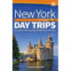 New York Day Trips by Theme: The State's Best Day Trips Outside New York City