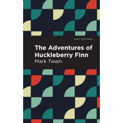 The Adventures of Huckleberry Finn