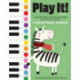 Play It! Christmas Songs: A Superfast Way to Learn Awesome Songs on Your Piano or Keyboard