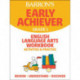 Barron's Early Achiever: Grade 1 English Language Arts Workbook Activities & Practice