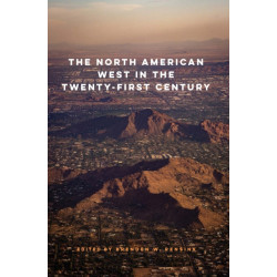 The North American West in the Twenty-First Century